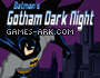Play Batman Gotham Dark Night
