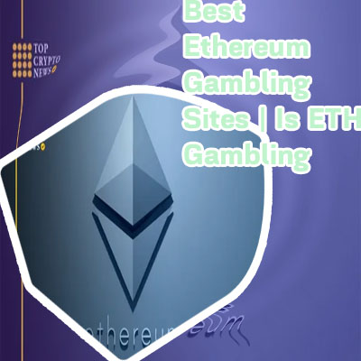 Best ethereum casinos for players